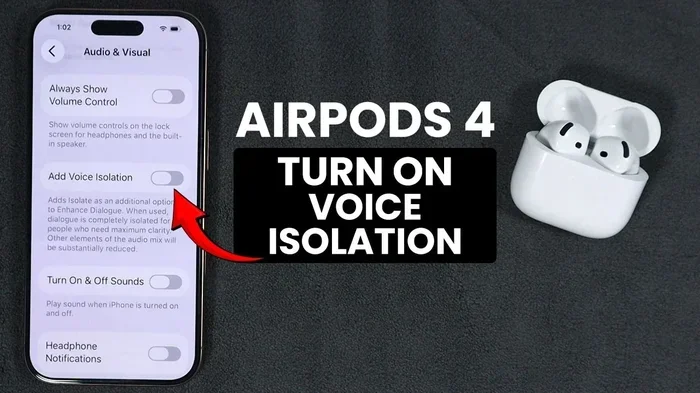 Do Airpods 4 Have Voice Isolation